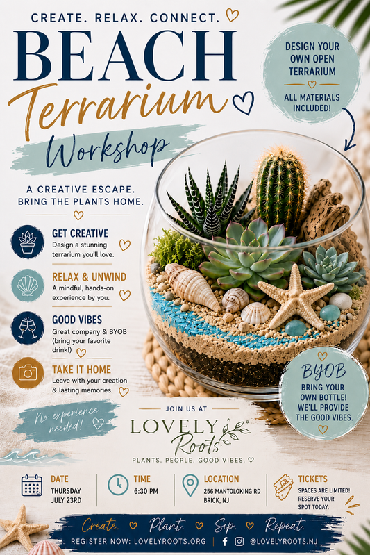 Beach Terrarium Workshop                     Thursday, July 23rd @6:30pm