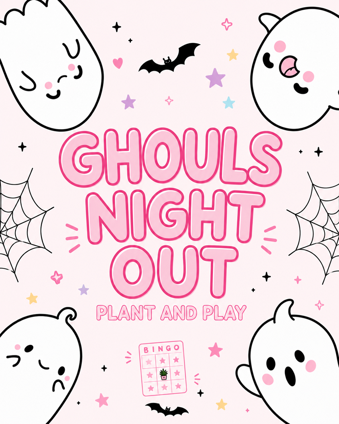 Ghouls Night Out, Plant and Play             Thursday, October 15th @7pm