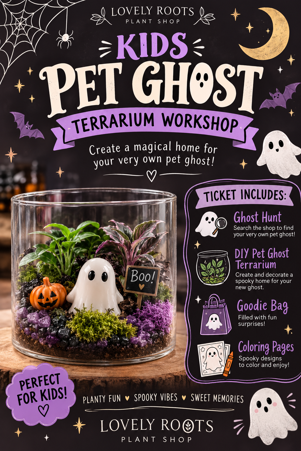 Kids Pet Ghost Terrarium Workshop        Saturday October 3rd @11:00am