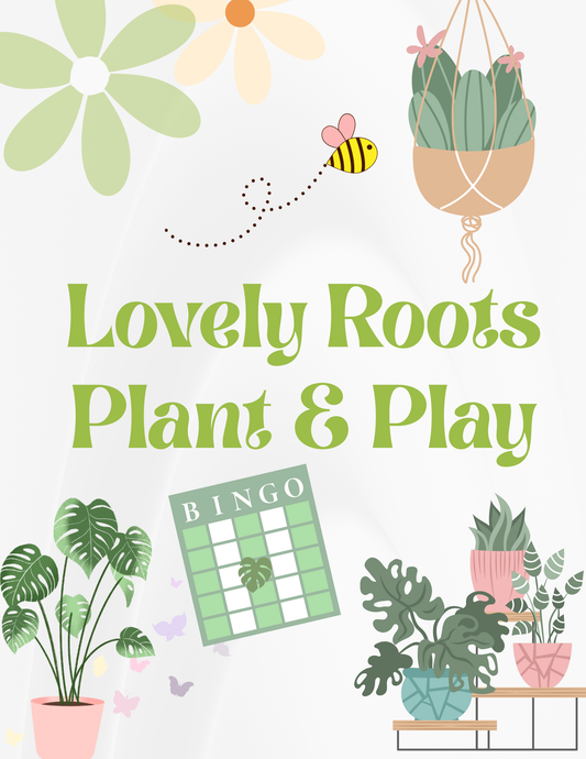 Plant and Play                                         Sunday 4/26 @1pm
